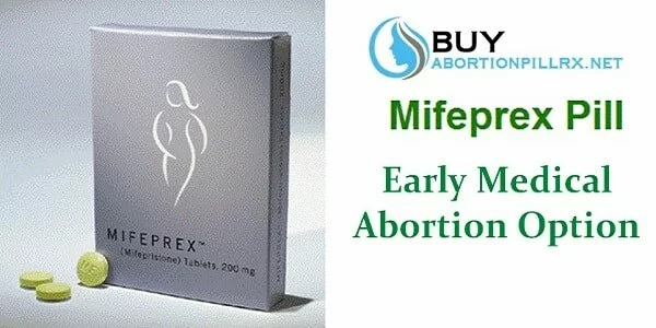 mifeprex pill - early medical abortion option